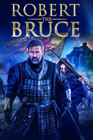 Robert the Bruce - König von Schottland (2019)