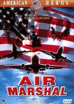 Air Marshal - Horrorflug ins Ungewisse (2003)