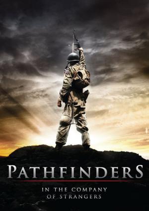 Pathfinders - Die Kompanie der Unbekannten (2011)