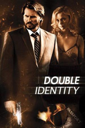 Double Identity - Zur falschen Zeit am falschen Ort (2009)