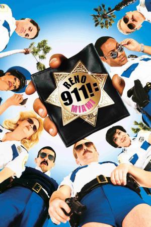Reno 911! - Miami (2007)