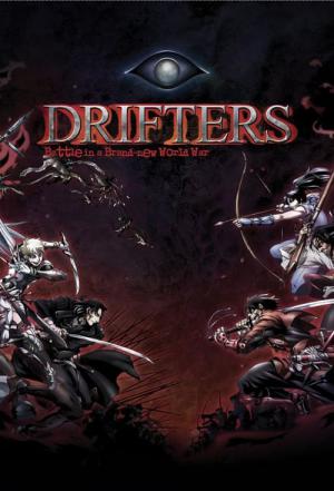 Drifters: Battle in a Brand-New World War (2016)