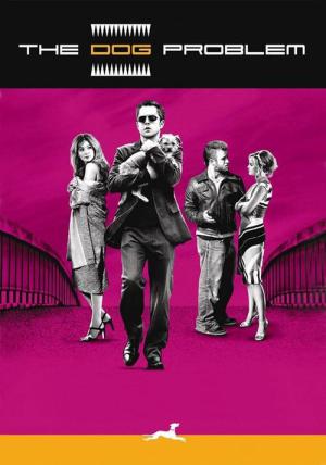 The Dog Problem (2006)