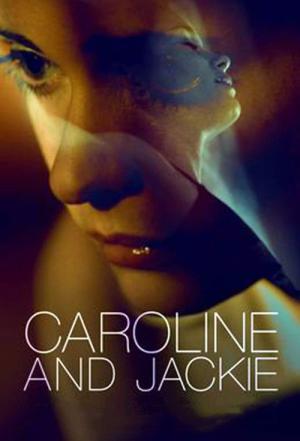 Caroline and Jackie (2012)