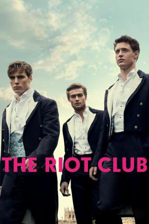 The Riot Club - Alles hat seinen Preis (2014)
