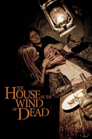 Das Haus im Wind der Toten (2012)