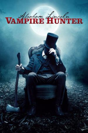 Abraham Lincoln - Vampirjäger (2012)