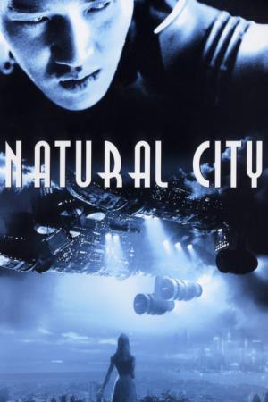 Natural City (2003)