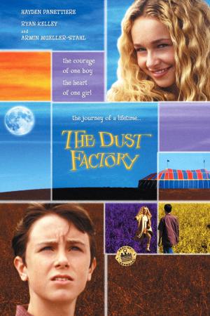 The Dust Factory - Die Staubfabrik (2004)