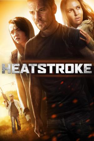 Heatstroke - Ein höllischer Trip (2013)