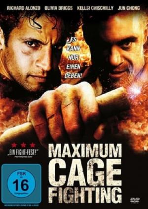 Maximum Cage Fighting (2006)