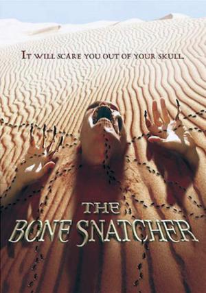 Bone Snatcher - Das Grauen wartet in der Wüste (2003)