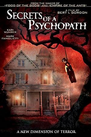 Secrets of A Psychopath (2015)