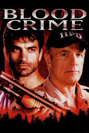 Blood Crime - Cop unter Verdacht (2002)