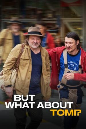 És mi van Tomival? (2024)
