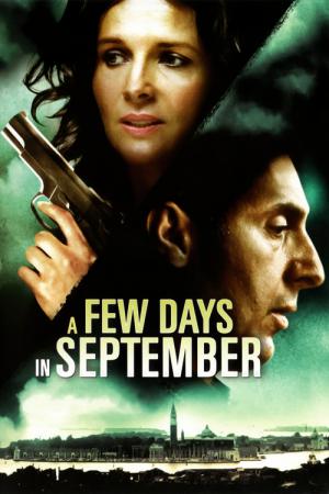 A Few Days in September - Die Zeit läuft aus... (2006)