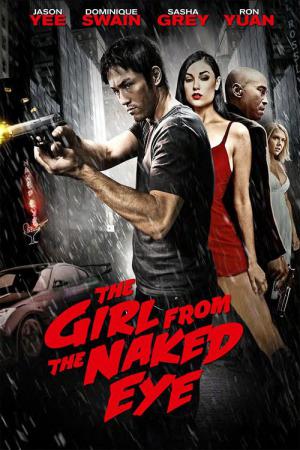 Girl from the Naked Eye (2012)