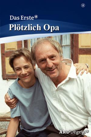 Plötzlich Opa (2006)
