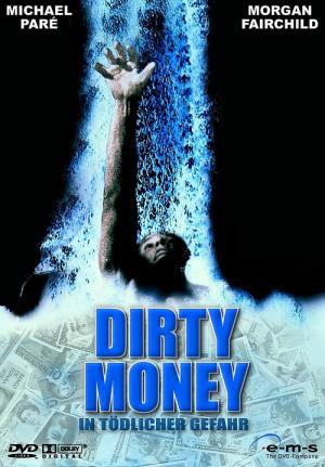 Dirty Money - In tödlicher Gefahr (2000)