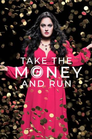 Take the Money and Run (2026)