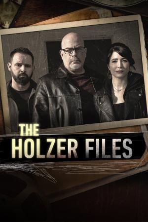 Holzer Files - Chroniken eines Geisterjägers (2019)