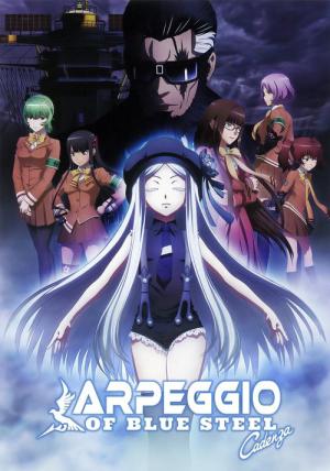 Arpeggio of Blue Steel: Ars Nova - Cadenza (2015)