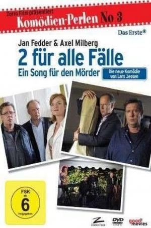 2 für alle Fälle - Ein Song für den Mörder (2010)