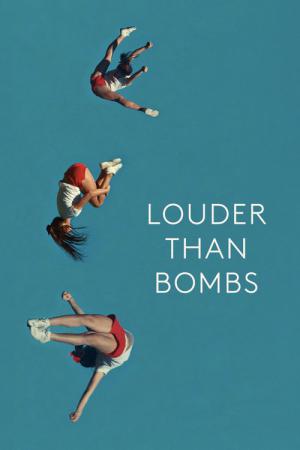 Louder Than Bombs (2015)