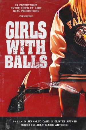 Girls with Balls (2018)