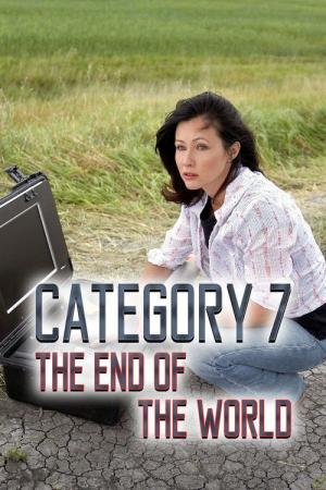 Category 7 – Das Ende der Welt (2005)