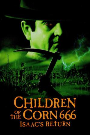 Kinder des Zorns 6 - Isaacs Rückkehr (1999)