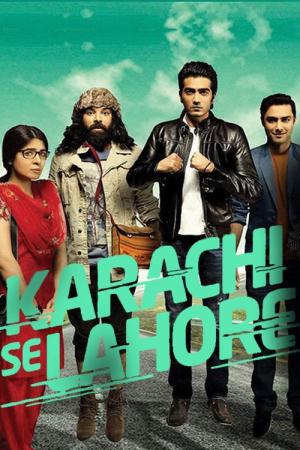 Karachi se Lahore (2015)
