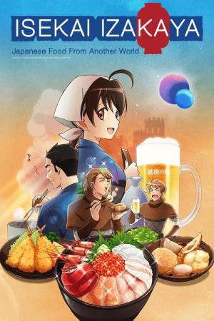 Isekai Izakaya - Japanese Food From Another World (2018)