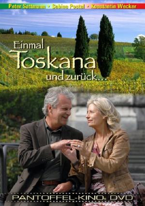 Einmal Toskana und zurück (2008)