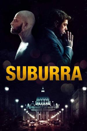 Suburra - 7 Tage bis zur Apokalypse (2015)