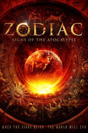 Zodiac - Die Zeichen der Apokalypse (2014)