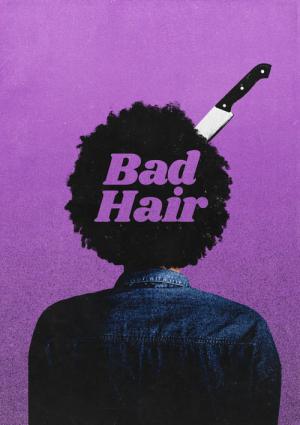 Bad Hair - Waschen. Schneiden. Töten. (2020)