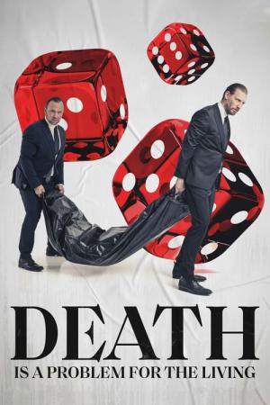 Death Is a Problem for the Living (2023)
