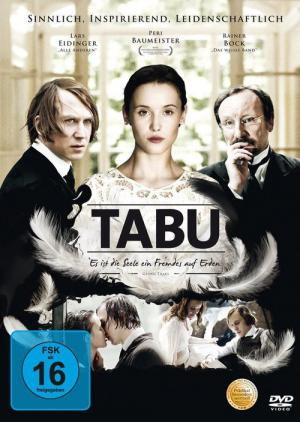 Tabu - Es ist die Seele ein Fremdes auf Erden (2011)