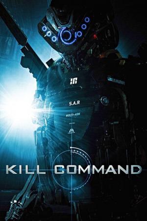 Kill Command - Die Zukunft ist unbesiegbar (2016)