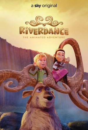 Riverdance: Ein animiertes Abenteuer (2021)