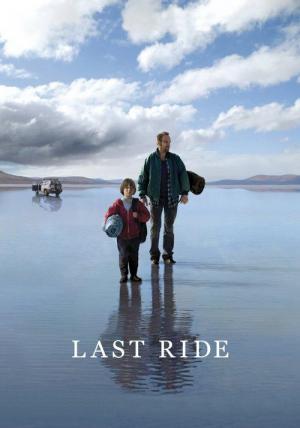 Last Ride – Manche Fesseln können gelöst werden (2009)