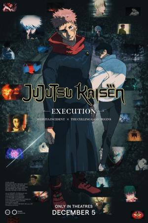 Jujutsu Kaisen: Execution - Der Shibuya-Vorfall & Die Metzel-Spiele (2025)