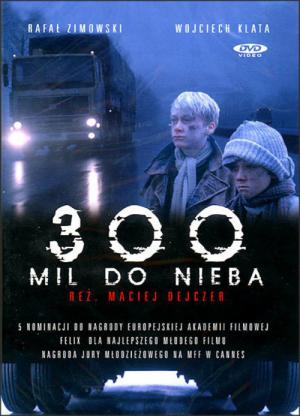 300 Meilen bis zum Himmel (1989)