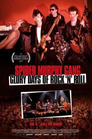 Spider Murphy Gang – Glory Days of Rock 'n' Roll (2019)