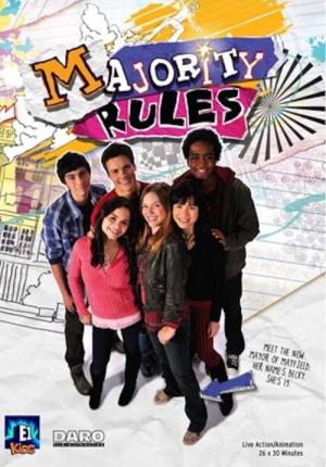 Majority Rules - Becky regiert die Stadt (2009)