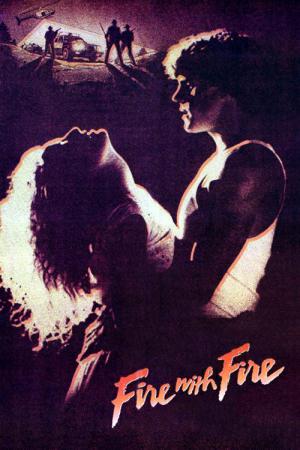 Fire with Fire - Verbotene Leidenschaft (1986)
