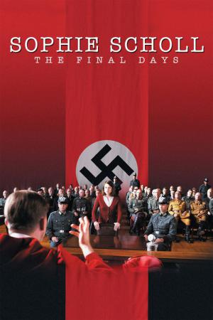 Sophie Scholl – Die letzten Tage (2005)