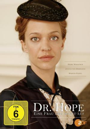 Dr. Hope - Eine Frau gibt nicht auf (2009)