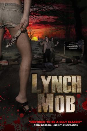 Lynch Mob (2009)